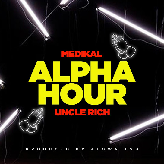 Medikal - ALPHA HOUR
